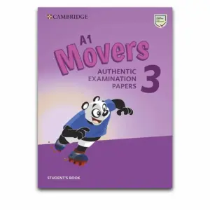 A1 Movers 3 Student's Book- Authentic Examination Papers with Audio, Answer Key PDF Download