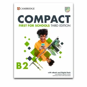 Compact B2 First For Schools (Third Edition) Student's Book with Audio, Answer Key Download