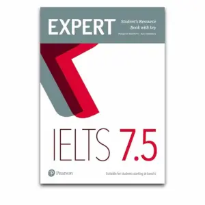 Expert IELTS 7.5 Student’s Resource Book with Key, Audio, Video