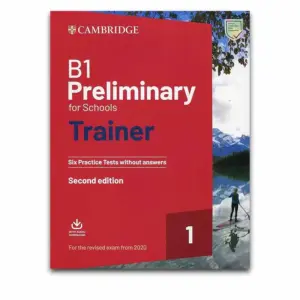 Mua sách B1 Preliminary for Schools Trainer 1 (Second Edition) kèm Answer Key, Audio Download
