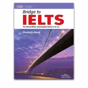 Mua sách Bridge to IELTS Pre-Intermediate-Intermediate Band 3.5 to 4.5 Student’s Book kèm audio