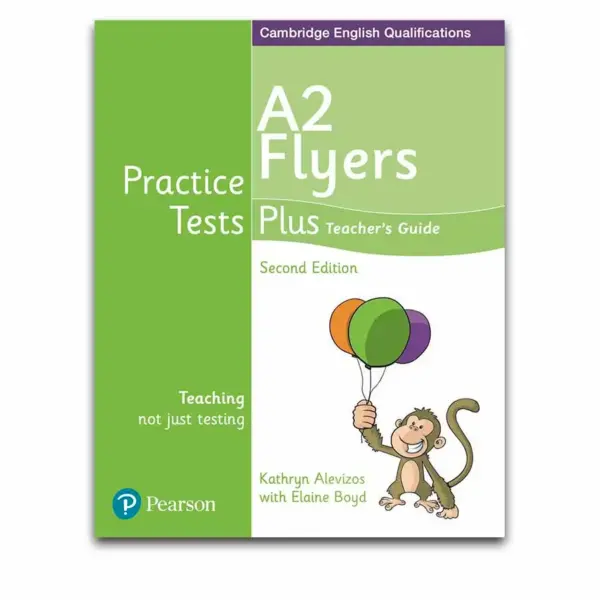 Practice Tests Plus Flyers 2nd Edition Teacher's Guide with Audio Download