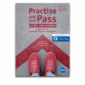 Practise and Pass A2 Key for Schools (Revised 2020 Exam) student's book with Audio, Answer Key PDF Download