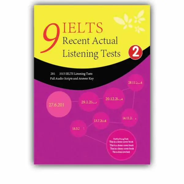 IELTS Recent Actual Listening Tests Vol 2 kèm Audio Download