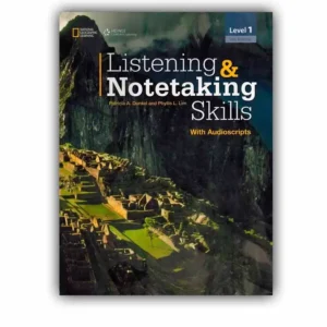 Listening and Notetaking Skills Level 1 Fourth Edition