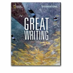 Great Writing Foundations Fifth Edition Student Book with key