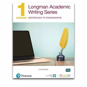 Longman Academic Writing Series 1 Sentences To Paragraphs